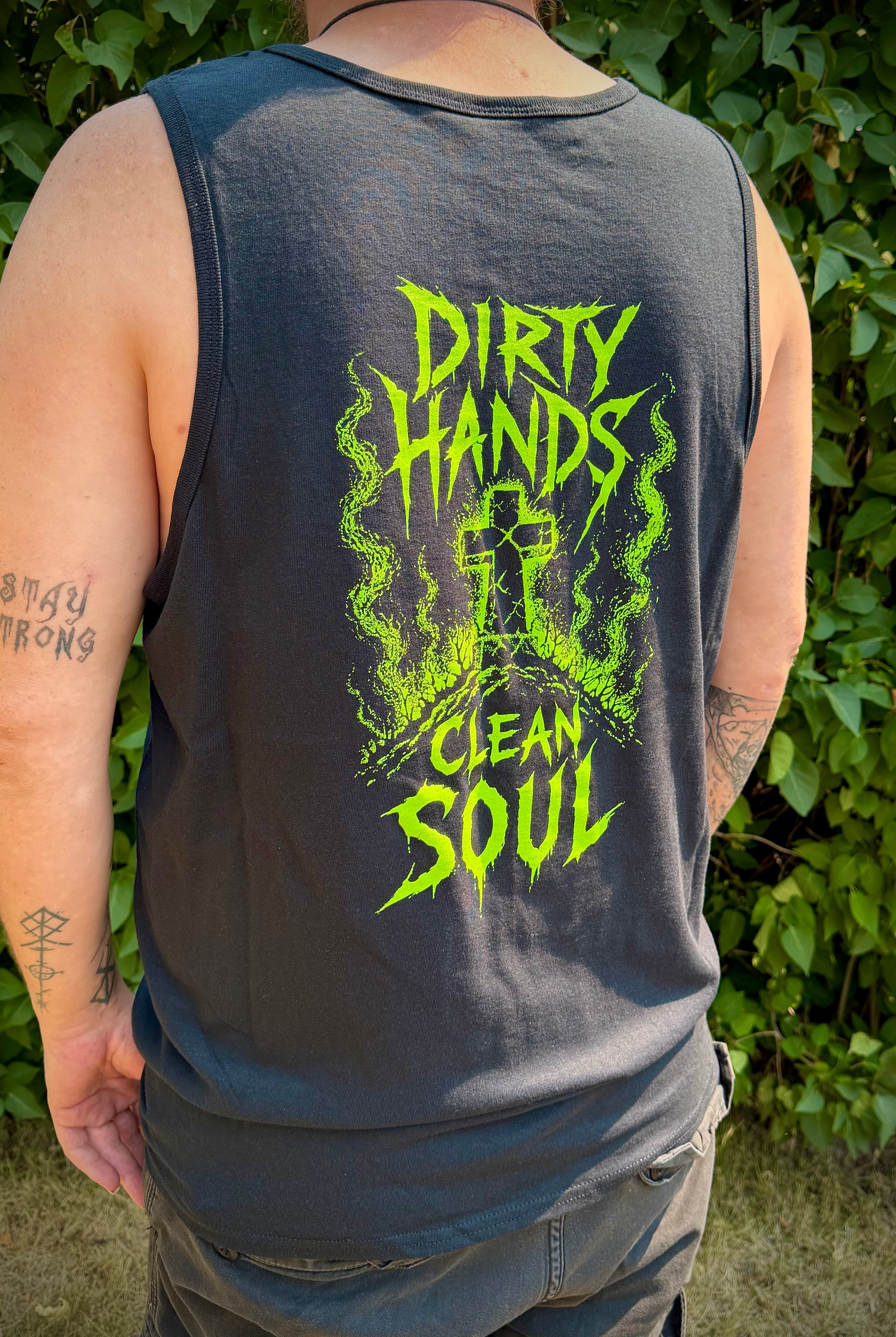 Dirty Hands, Clean Soul | Premium Cotton Tank Top