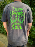 Dirty Hands, Clean Soul | Premium Charcoal Heather CVC T-Shirt